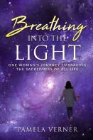 Breathing Into The Light