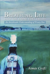 Breathing Life Into The Stone Fort Treaty