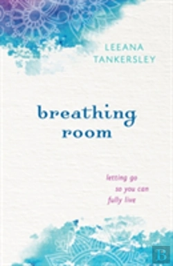Bertrand.pt - Breathing Room Â€“ Letting Go So You Can Fully Live