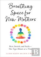 Breathing Space For New Mothers