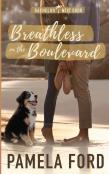 Breathless On The Boulevard