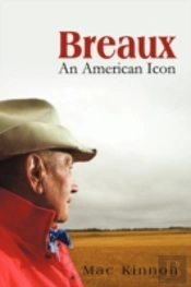 Breaux, An American Icon
