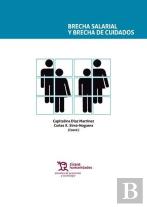 Brecha Salarial Y Brecha De Cuidados