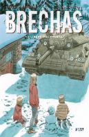 Brechas 01: Lineas Del Frente