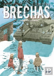 Brechas 01: Lineas Del Frente