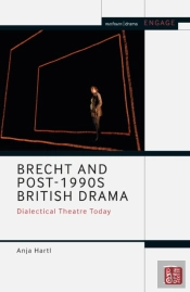 Brecht And Post-1990s British Drama