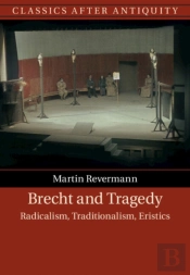 Brecht And Tragedy