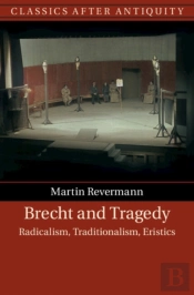 Brecht And Tragedy