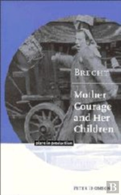 Bertrand.pt - Brecht: Mother Courage And Her Children