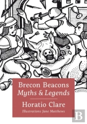 Brecon Beacon Myths And Legends