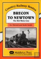 Brecon To Newtown