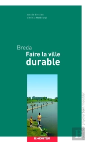 Breda, Faire La Ville Durable