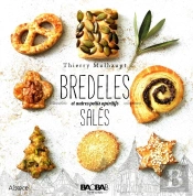 Bredeles Salés Et Autres Petits Apéritifs