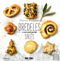 Bertrand.pt - Bredeles Salés Et Autres Petits Apéritifs