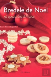 Bredle De Noel Et Specialites D'Alsace