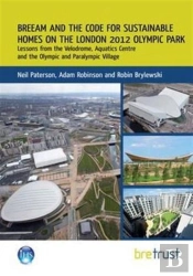 Breeam And The Code For Sustainable Homes On The London 2012 Olympic Park