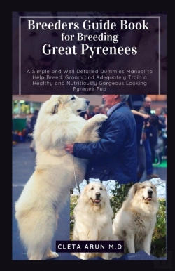 Bertrand.pt - Breeders Guide Book For Breeding Great Pyrenees