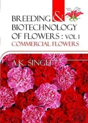 Breeding And Biotechnology Of Flowers (Set Of 2 Vols.) Set Price