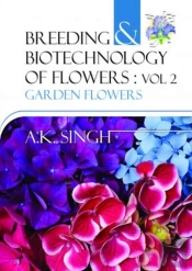 Breeding And Biotechnology Of Flowers: Vol. 02