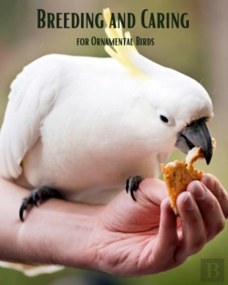Bertrand.pt - Breeding And Caring For Ornamental Birds