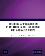 Breeding Approaches In Plantation, Spice, Medicinal And Aromatic Crops