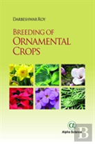 Breeding Of Ornamental Crops
