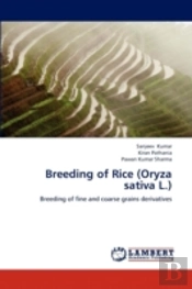 Breeding Of Rice (Oryza Sativa L.)
