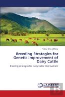 Breeding Strategies For Genetic Improvement Of Dairy Cattle