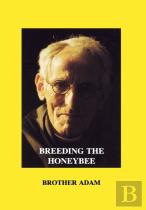 Breeding The Honeybee