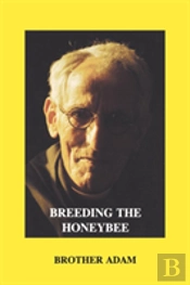 Breeding The Honeybee