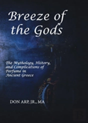 Breeze Of The Gods: The Mythology, Histo