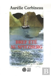 Bref Été Au Spitzberg