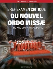 Bref Examen Critique Du Nouvel Ordo Missae Tome 2