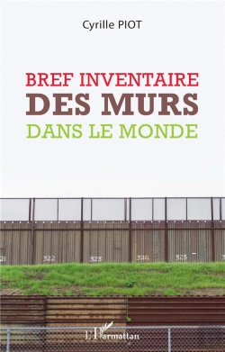 Bertrand.pt - Bref Inventaire Des Murs Dans Le Monde