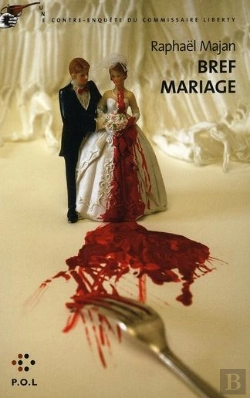 Bertrand.pt - Bref Mariage (Une Contre-Enquete Du Commissaire Liberty)