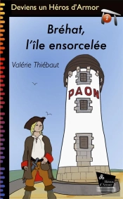 Brehat, L'Ile Ensorcelee
