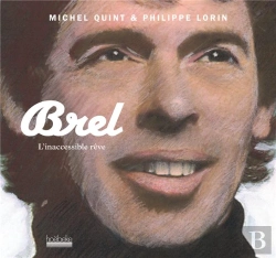 Bertrand.pt - Brel, L'Inaccessible Rêve