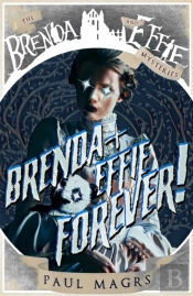 Brenda And Effie Forever!