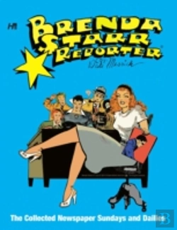 Bertrand.pt - Brenda Starr, Reporter: The Collected Daily And Sunday Newspaper Strips Volume 1
