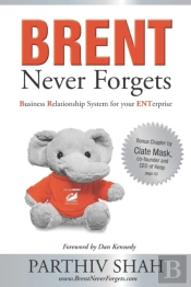 Brent Never Forgets