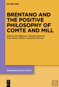 Bertrand.pt - Brentano And The Positive Philosophy Of Comte And Mill
