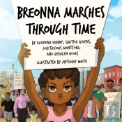 Breonna Marches Through Time