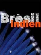 Bresil Indiens