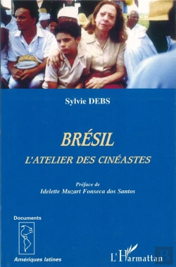 Bertrand.pt - Brésil : L'Atelier Des Cinéastes