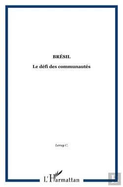 Bertrand.pt - Bresil - Le Defi Des Communautes