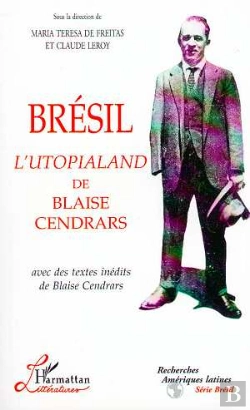 Bertrand.pt - Bresil, L'Utopialand De Blaise Cendrars