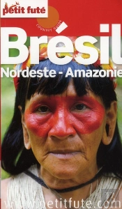 Bresil Nordeste / Amazonie 2012 Petit Fute