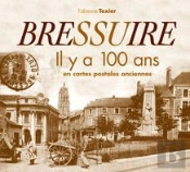 Bressuire Il Ya 100 Ans En Carte Postale
