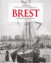 Brest A Travers La Carte Postale Ancienne