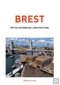 Bertrand.pt - Brest, Petite Histoire De L'Architecture